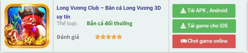 Hướng dẫn tải Long vương Club về PC và điện thoại