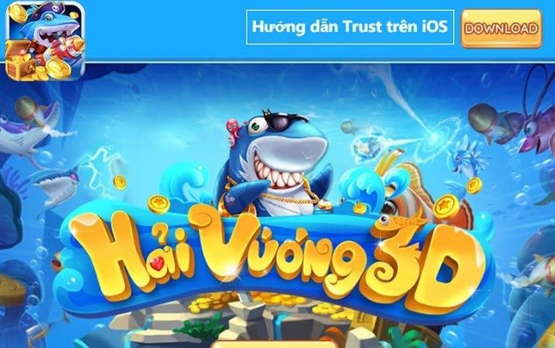 Hướng dẫn cách tải game Hải Vương Bắn Cá